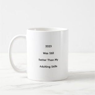 Mug Drôle Humour 2023 Nouvel An Plaisanterie