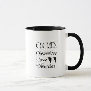 Mug Drôle Humour OCD Obsessionnel Vache Disorder Belti