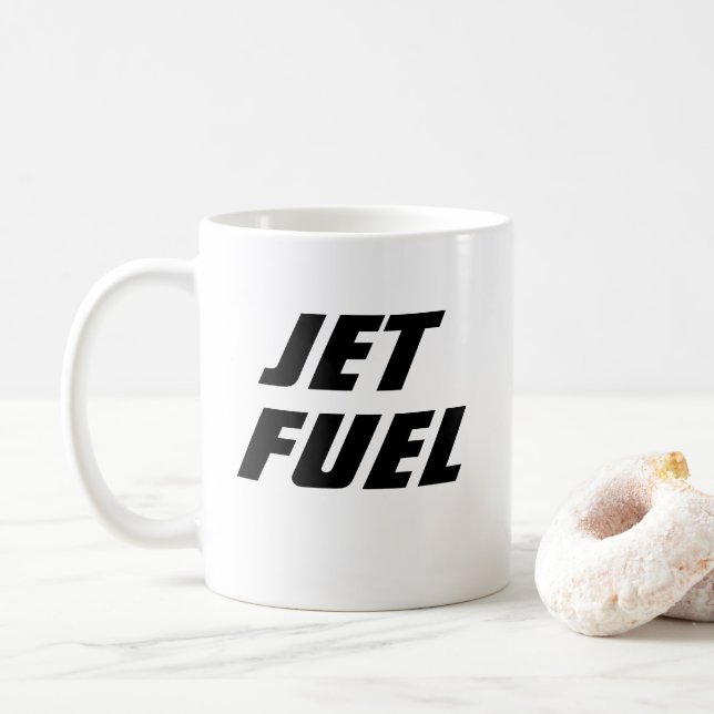 Mug Drôle idée cadeau de nouveauté JET CARBURANT café  (Avec donut)