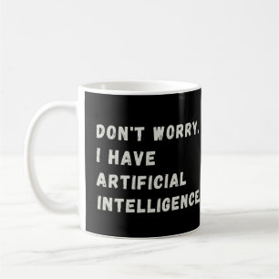 Mug Drôle intelligence artificielle AI Humour