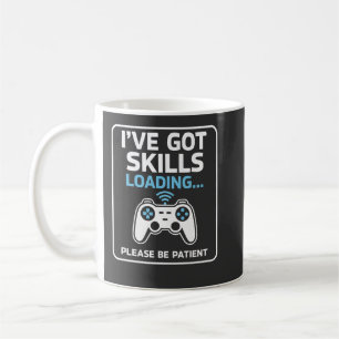 Mug Drôle J'ai Des Compétences Barre De Progression De
