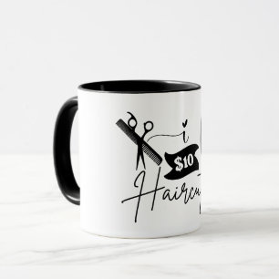 Mug Drôle Je Corrige 10 $ Coupes de cheveux, Liste de