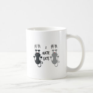 Mug Drôle "je déteste des chats "