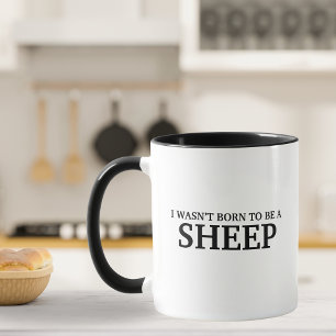 Mug Drôle, je n’étais pas né un mouton