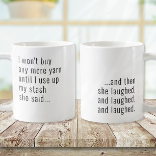 Mug Drôle je n'achèterai pas plus de fils