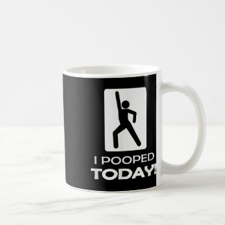 Mug Drôle Je Pooped Aujourd'Hui - Humour Je Pooped