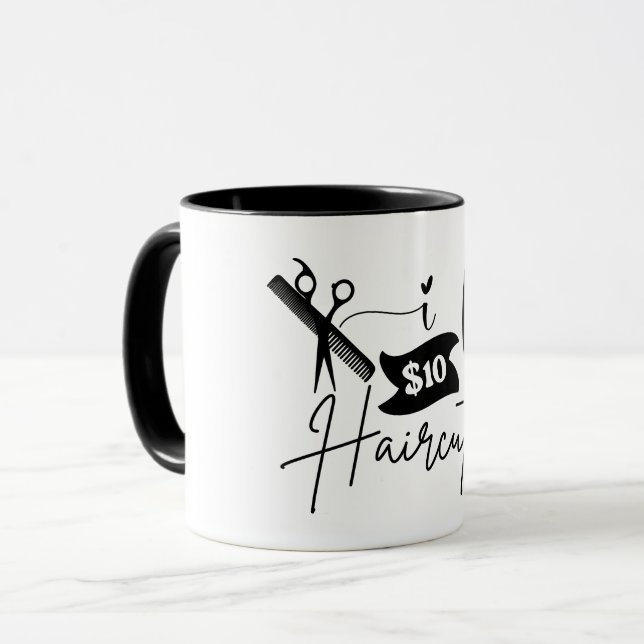 Mug Drôle je répare les coupes de cheveux à 10$ (Devant gauche)
