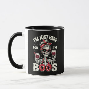 Mug Drôle je suis juste ici pour les huées squelette