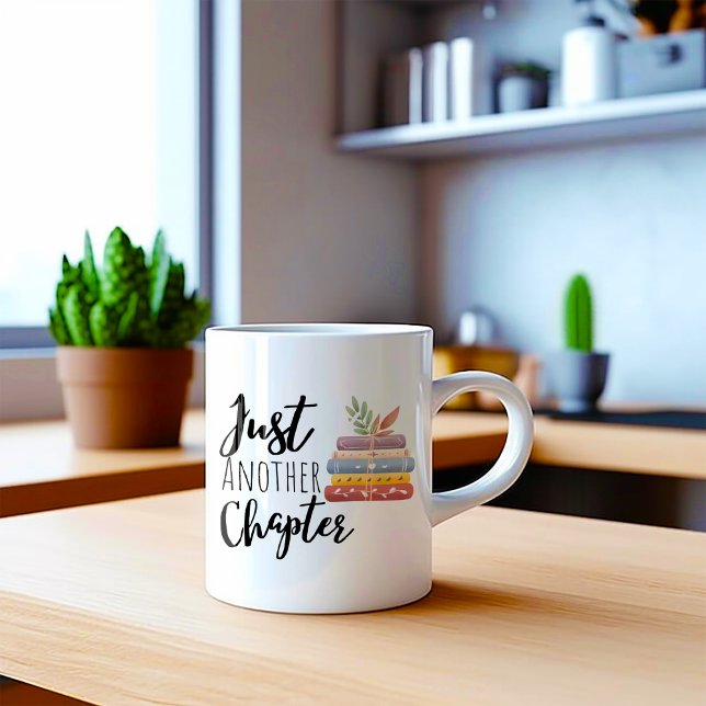 Mug Drôle juste un autre chapitre  (Créateur téléchargé)