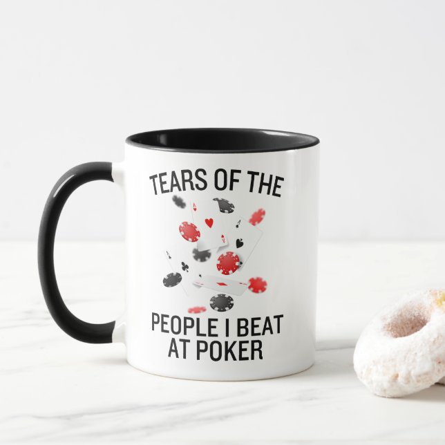 Mug Drôle Larmes des gens que je bat au poker (Avec donut)