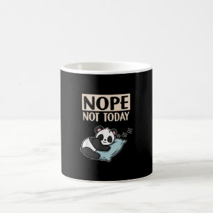 Mug Drôle Lazy Panda Don Nope Pas Aujourd'Hui Panda