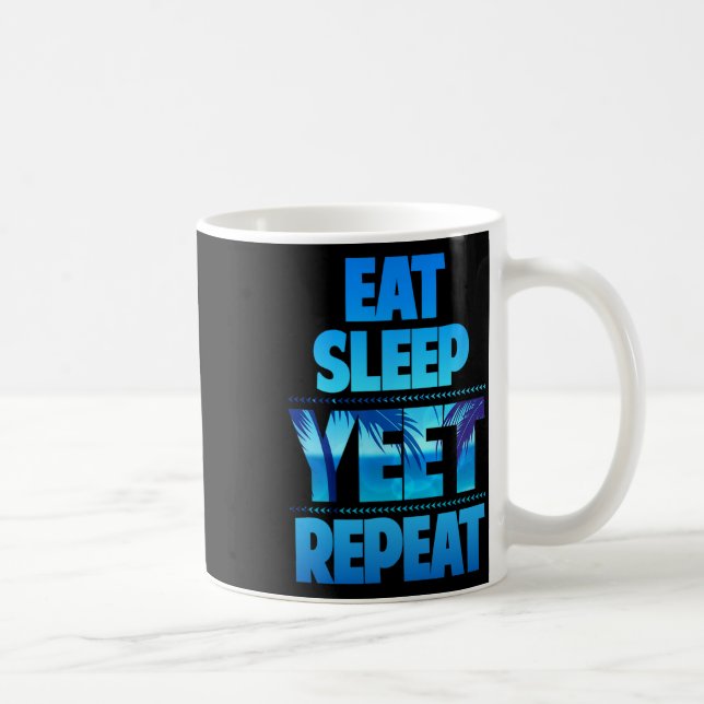 Mug Drôle Manger le sommeil Yeet Répéter Vintage (Droite)