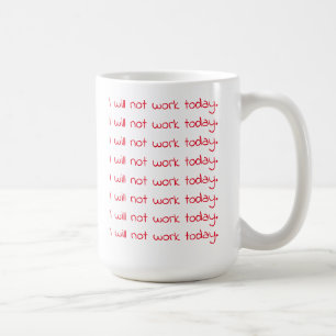 Mug Drôle manuscrit en rouge Texte de travail Café hol