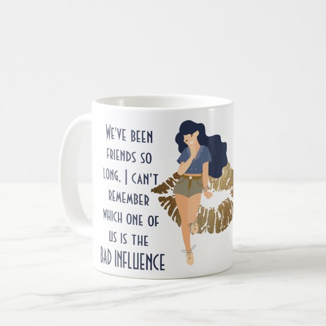 Mug Drôle meilleur ami MAUVAIS INFLUENCE Caricature Ca (Devant gauche)