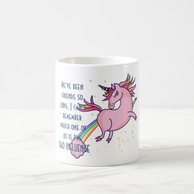 Mug Drôle meilleur ami Mauvaise INFLUENCE Unicorne Far (Centre)