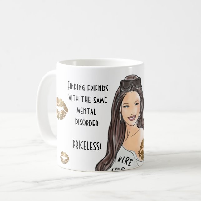 Mug Drôle meilleurs amis avec le même trouble mental c (Devant gauche)