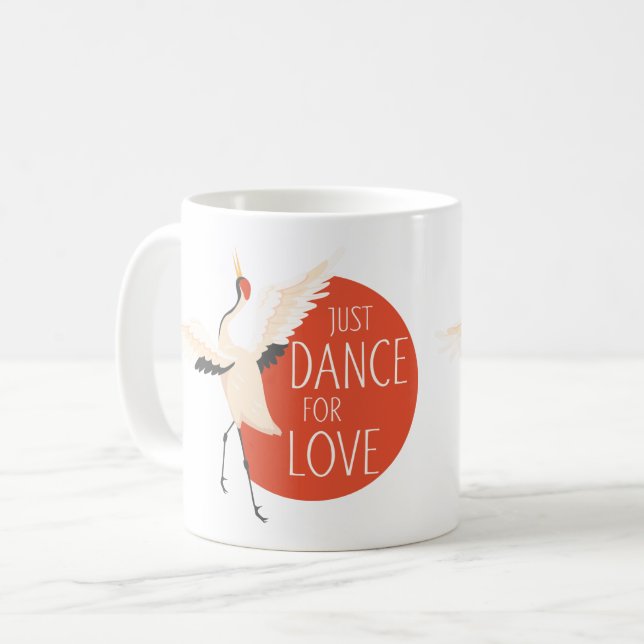 Mug Drôle message d'oiseau - Juste danser pour l'amour (Devant gauche)