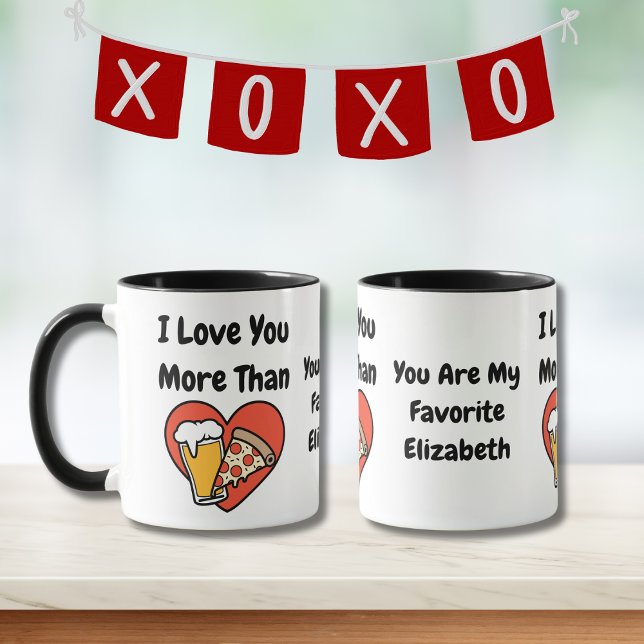 Mug Drôle Mignon Je T'aime Plus Que Pizza et Bière (Créateur téléchargé)
