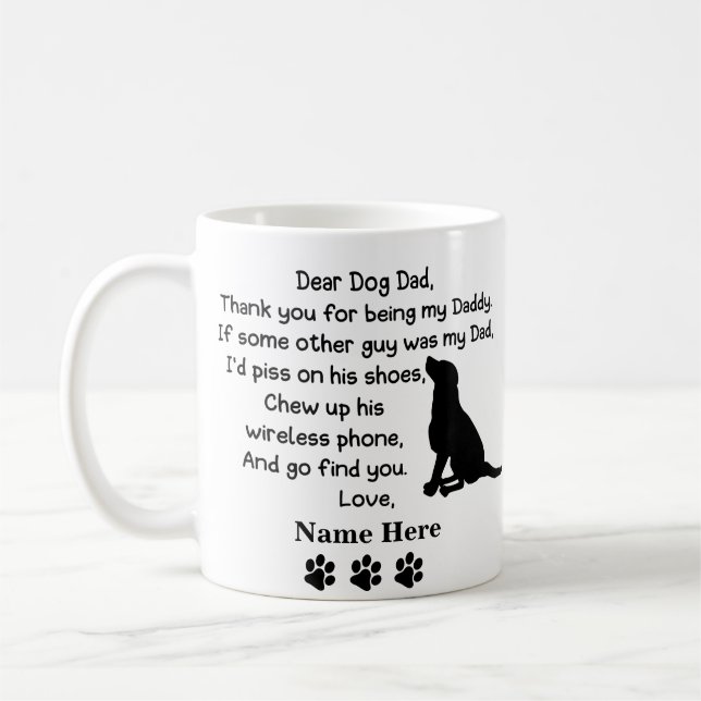 Mug Drôle, mon cher père chien avec un nom personnalis (Gauche)