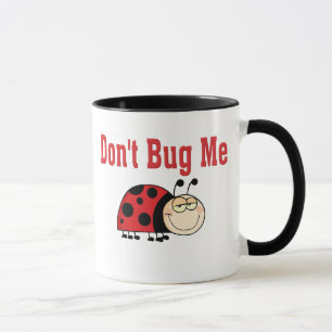 Mug Drôle ne me bug pas Ladybug