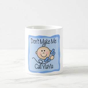Mug Drôle ne me faites pas l'appel YiaYia