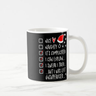 Mug Drôle Noël Nice Naughty Liste Je Peux Expliquer - 