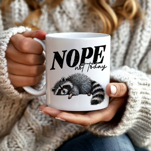 Mug Drôle Non Pas Aujourd'hui Raton Laveur Fatigué