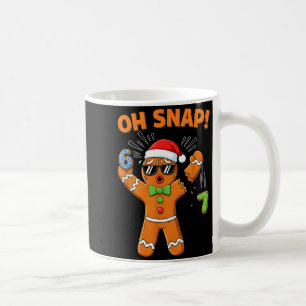 Mug Drôle Oh Snap 67 Six Sept Mème Hommes en Pain d'Ép