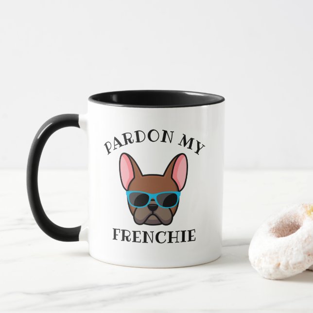 Mug Drôle Pardonnez mon Frenchie Fawn Rouge Bouledogue (Avec donut)