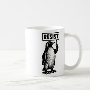 Mug Drôle Penguin Résistez À La Manifestation Pas Ma D