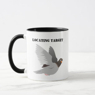 Mug Drôle Pigeon Cartoon - "Localiser la cible" Oiseau