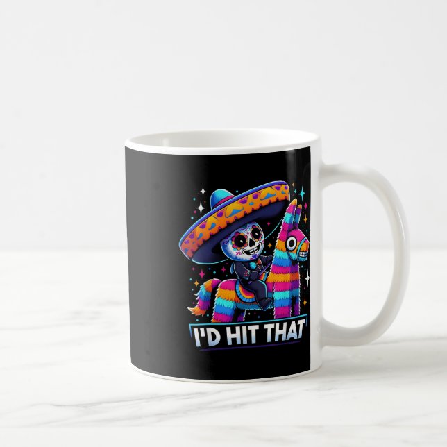 Mug Drôle Pinatas Du Parti Mexicain J'Ai Touché Ce Cin (Droite)