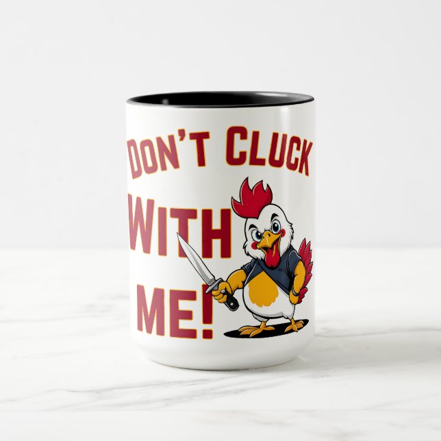 Mug Drôle Poulet - N'étouffez pas avec moi (Centre)