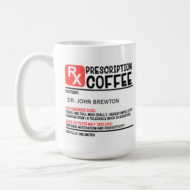 Mug Drôle prescription médicale personnalisée (Gauche)