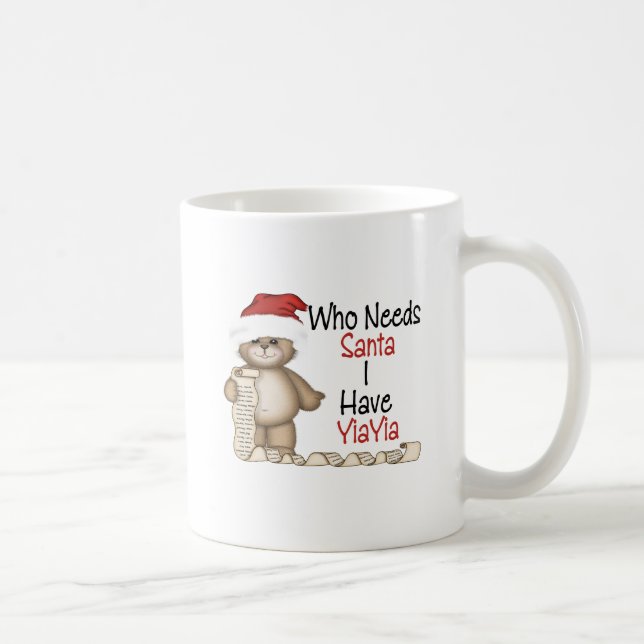Mug Drôle qui a besoin de Père Noël Yiayia (Droite)