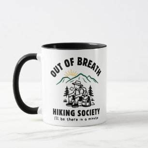 Mug Drôle Randonnée Hors d'Haleine Lever de Soleil Mon