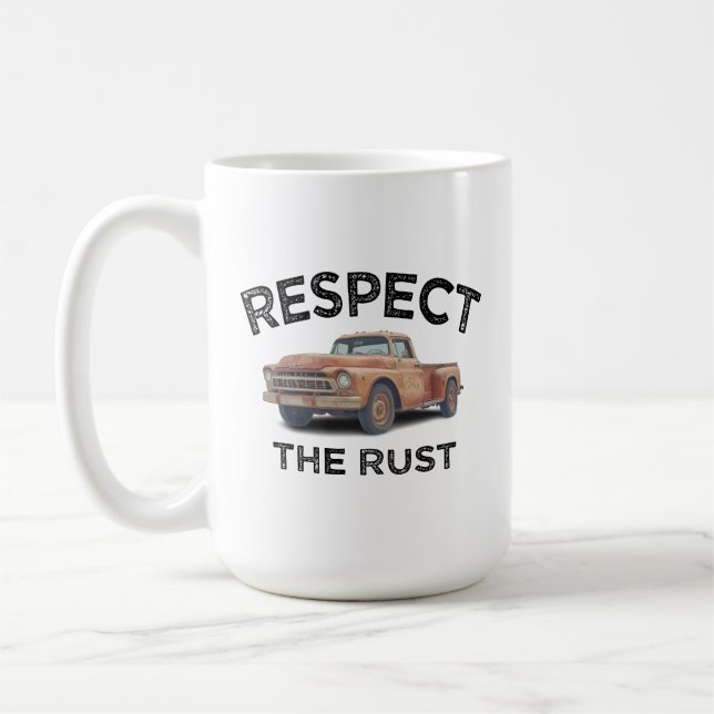 Mug drôle RESPECTEZ LA ROUILLE Camionnette Papa Blague (Gauche)