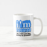 Mug Drôle retraite<br><div class="desc">Je suis à la retraite,  mais je travaille à temps partiel à gâcher mes petits-enfants ! T-shirts de retraite amusants et cadeaux de retraite pour les retraités qui aiment gâcher leurs petits-enfants. Chemises de retraite humoristiques pour papa,  maman,  grand-père et grand-mère.</div>