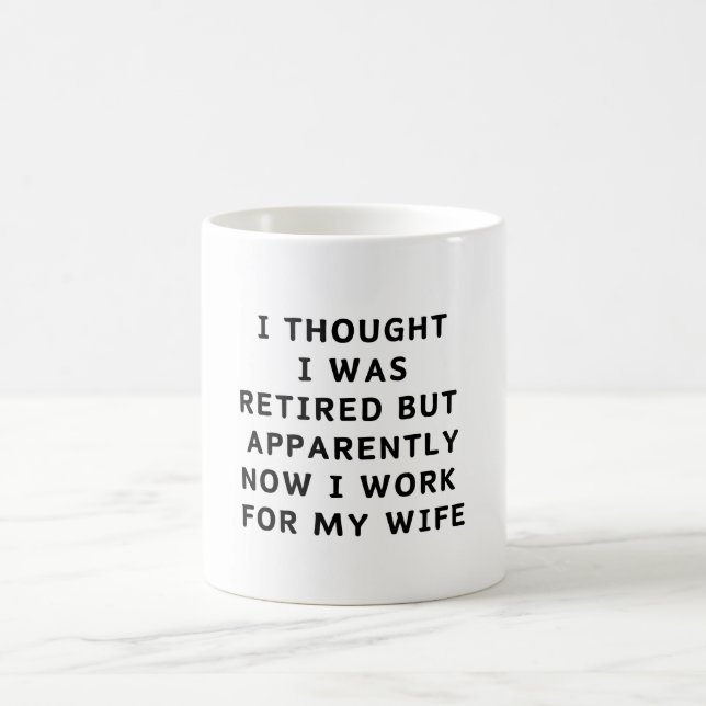 Mug Drôle Retraite Humour Mari femme de retraite Café (Centre)