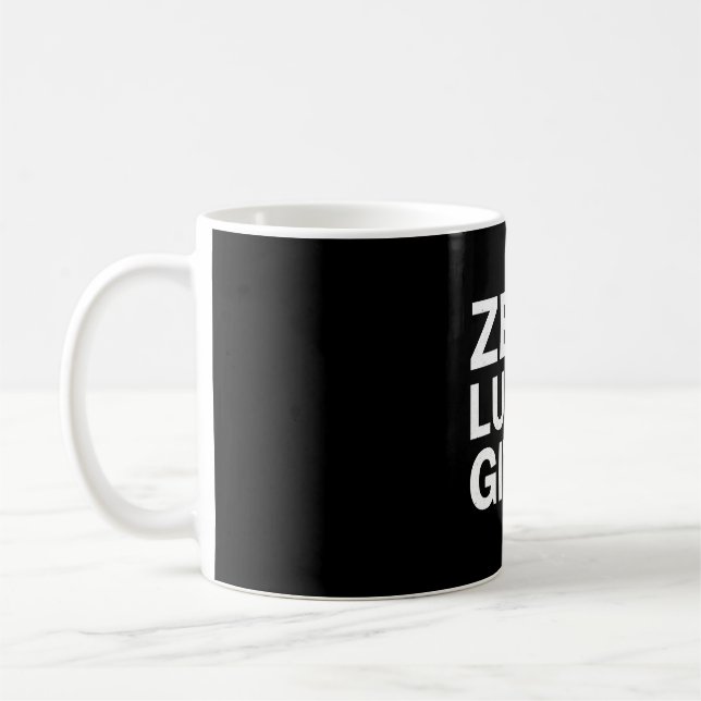 Mug Drôle Saint Patrick's Day Zero Lucks Donné (Gauche)