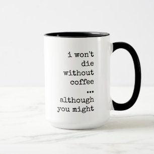 Mug Drôle, Sarcastique, Amateur de café, Toxine
