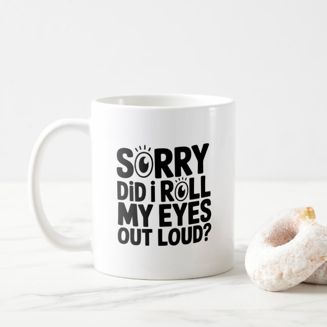 Mug Drôle Sarcastique pour amis et collègues (Avec donut)