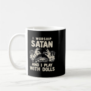 Mug Drôle Satanique J'Adore Satan Et Je Joue Avec Poup