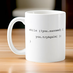 Mug Drôle si vous n'avez pas réussi Essayez de nouveau