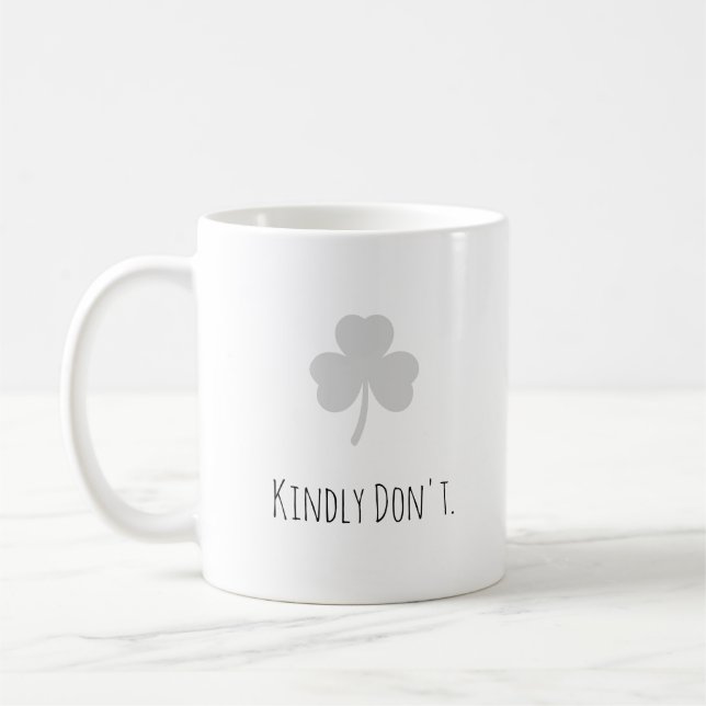 Mug Drôle "S'il vous plaît n'en faites rien." Typograp (Gauche)