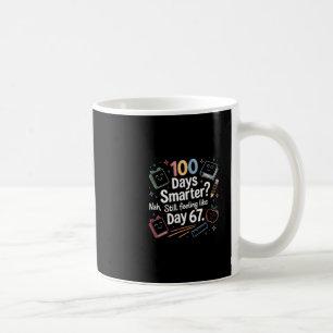Mug Drôle Six Sept 67 Mème Pour 100ème Jour D'École Ki