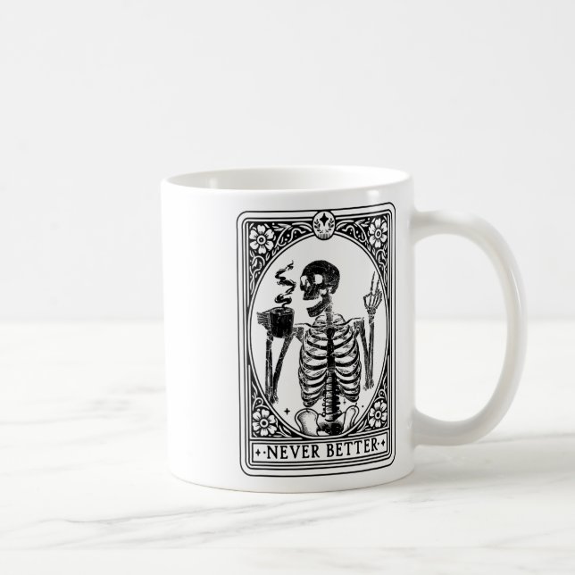 Mug Drôle Skeleton Tarot Card Jamais Meilleur Skull Ha (Droite)