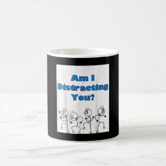 Mug Drôle Suis-Je En Train De Vous Distraire Stick Man
