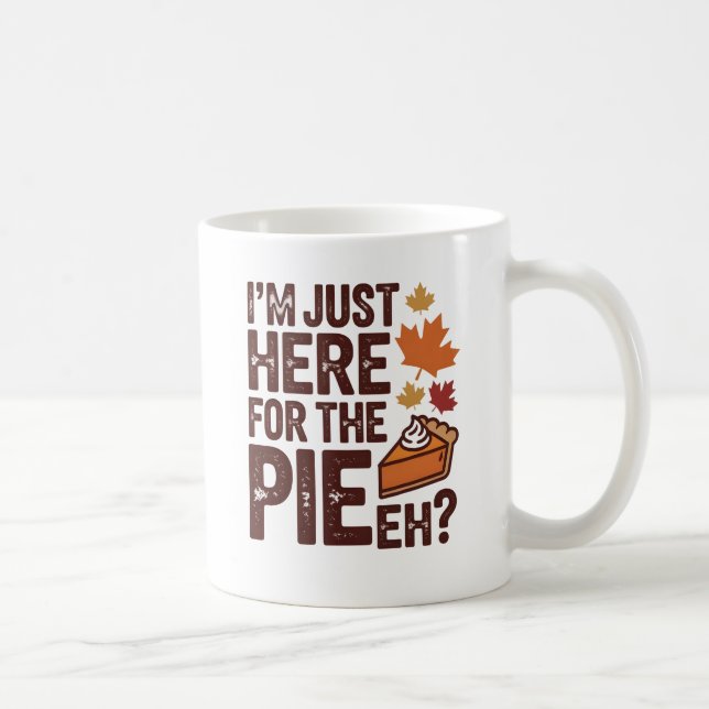 Mug Drôle tarte canadienne de l'Action de grâce 'Eh' R (Droite)