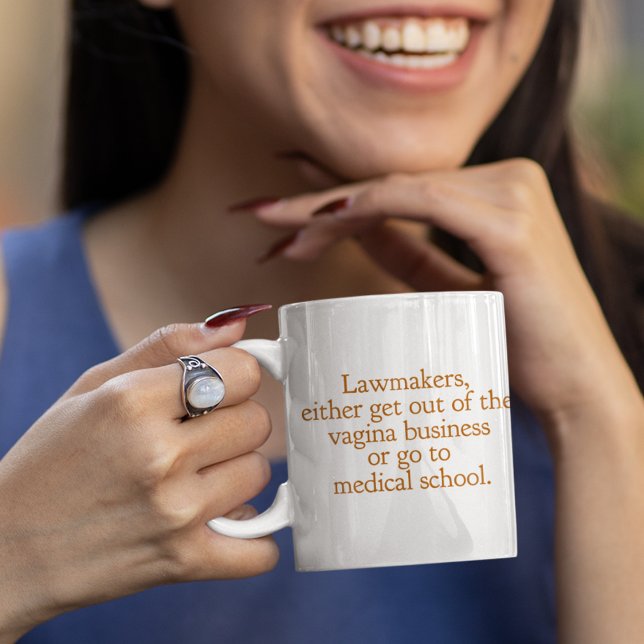 Mug Drôle Texas Abortion Laws Pro Choice Women Citatio (Créateur téléchargé)